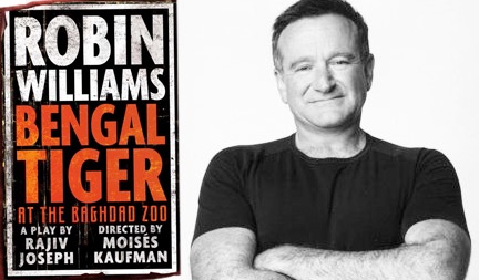 Bengal Tiger to Roar at the Richard Rodgers Theatre March 11 Starring Robin Williams