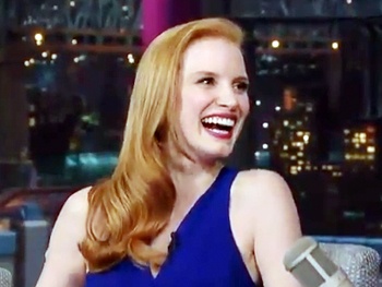 Why Does David Letterman Think The Heiress' Jessica Chastain is Going to Jail?