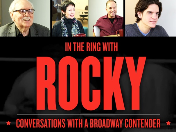 Rocky as a Musical... Really? The Show's A-List Creative Team on Putting the Italian Stallion on Broadway