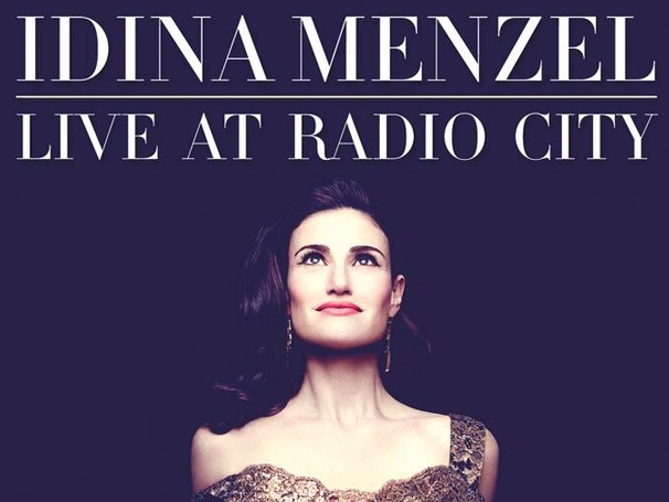 Looks Like She's the Queen of New York! Idina Menzel: Live at Radio City For One Night Only!