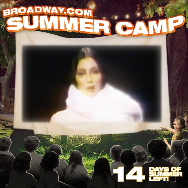 Broadway.com Summer Camp, Day 18! Sit Back, Relax and Let Cher Entertain You, Gypsy Style