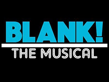 Create Your Own Off-Broadway Show at Blank! The Musical