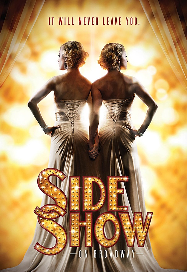 Weekend Poll Top Three: Who Could Proudly Stand Beside Them? Fans Can't Wait for Side Show to Return to Broadway