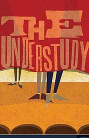 The Understudy Leaves the Stage