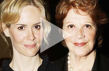 Cool, Calm and Collected: Linda Lavin & Sarah Paulson Get Ready to Go Head to Head on Broadway