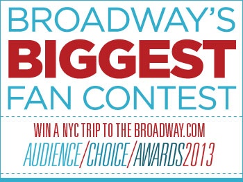 Last Chance! Prove You’re Broadway’s Biggest Fan & Win a Trip to the Broadway.com Audience Choice Awards