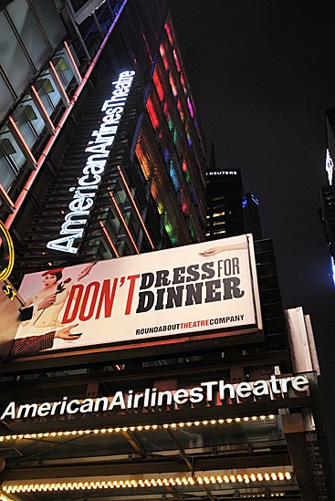 Don’t Dress For Dinner – Opening Night – marquee