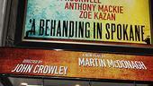 Behanding in Spokane Opening Night – marquee