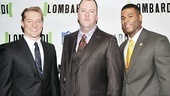 Lombardi opening – Bill Dawes – Chris Sullivan – Robert Christopher Riley