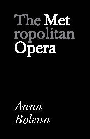 Poster for Metropolitan Opera: Anna Bolena