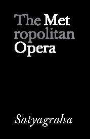 Poster for Metropolitan Opera: Satyagraha