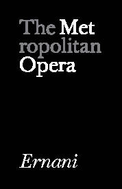 Poster for Metropolitan Opera: Ernani