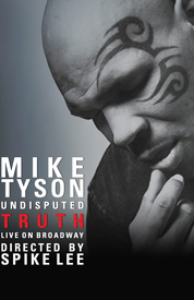 Poster for Mike Tyson: Undisputed Truth