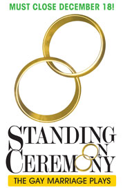 Poster for Standing On Ceremony: The Gay Marriage Plays