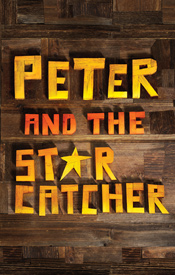 Peter and the Starcatcher Peter and the Starcatcher