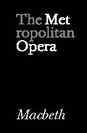 Metropolitan Opera: Macbeth poster