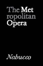 Metropolitan Opera: Nabucco poster