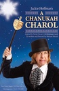 Jackie Hoffman's A Chanukah Charol poster