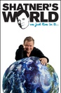 Shatner's World: We Just Live In It poster