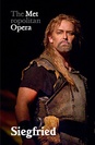 Metropolitan Opera: Siegfried poster