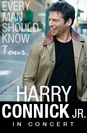 Harry Connick, Jr. Every Man Should Know Tour