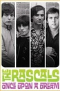 The Rascals: Once Upon a Dream