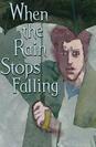 When the Rain Stops Falling poster