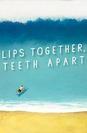 Lips Together, Teeth Apart poster