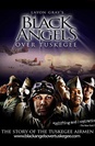 Black Angels Over Tuskegee