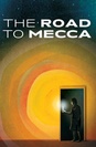 The Road to Mecca