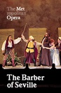 Metropolitan Opera: The Barber of Seville poster