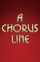 A Chorus Line