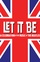 Let It Be