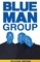 Blue Man Group