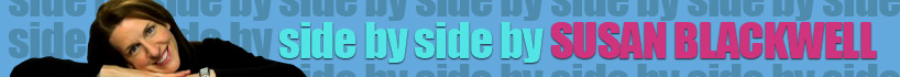 Side by Side by Susan Blackwell
